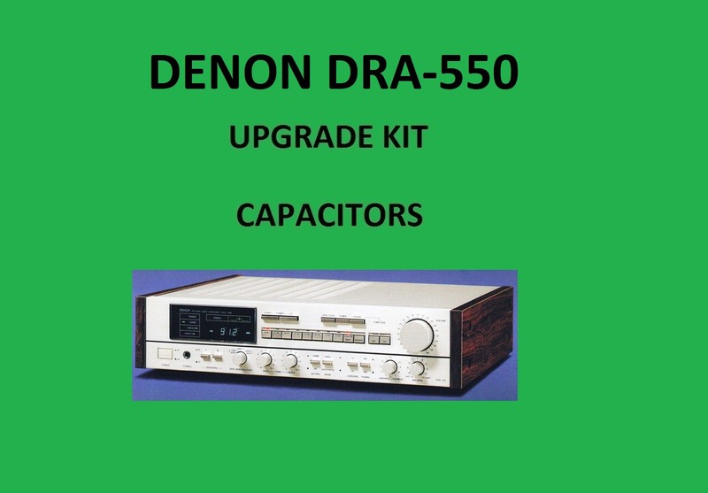 Stereo Receiver DENON DRA-550 Repair KIT – all capacitors