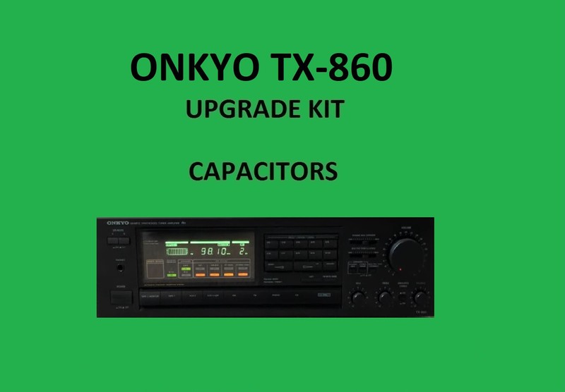 Stereo Receiver ONKYO TX-860 Repair KIT – all capacitors