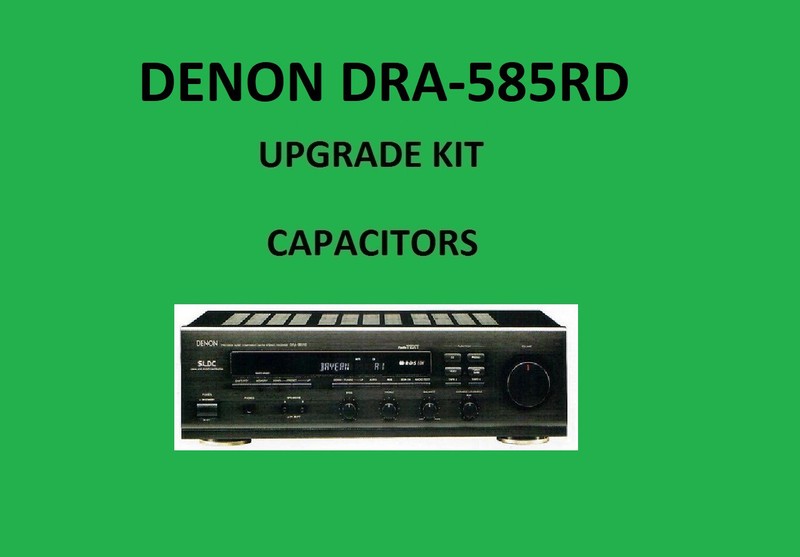 Stereo Receiver DENON DRA-585RD Repair KIT – all capacitors