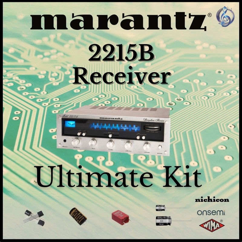 Marantz 2215B Receiver Ultimate Upgrade Kit Genuine Parts Restoration Guarantee