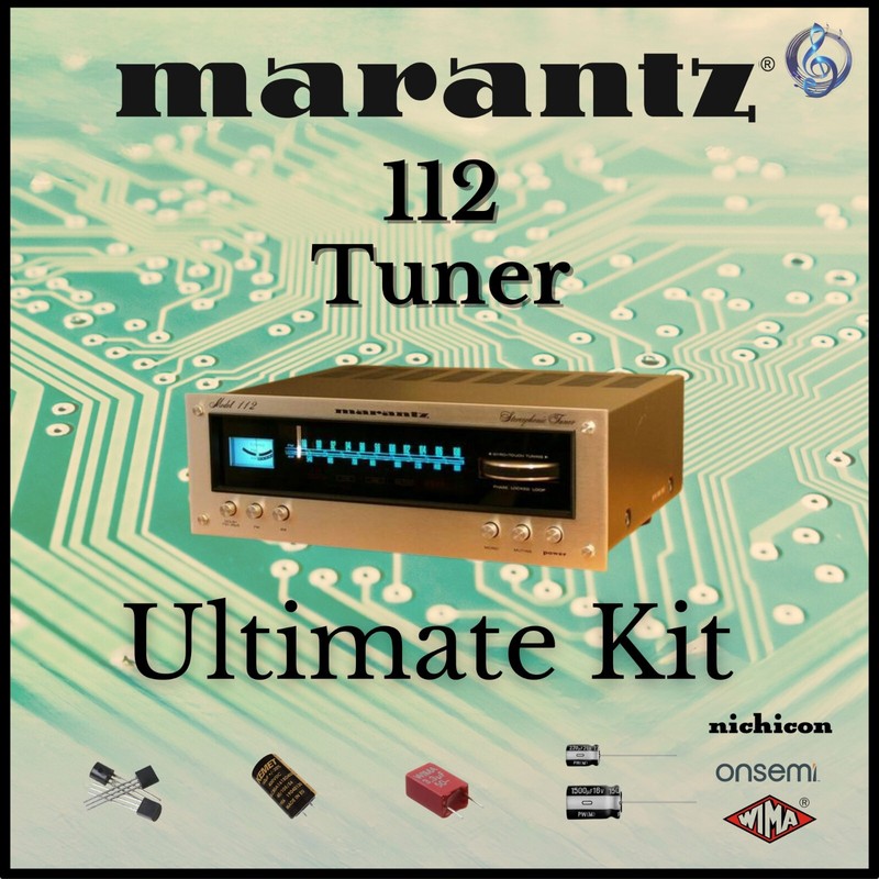Marantz 112 Tuner Ultimate Upgrade Kit Genuine Parts Restoration