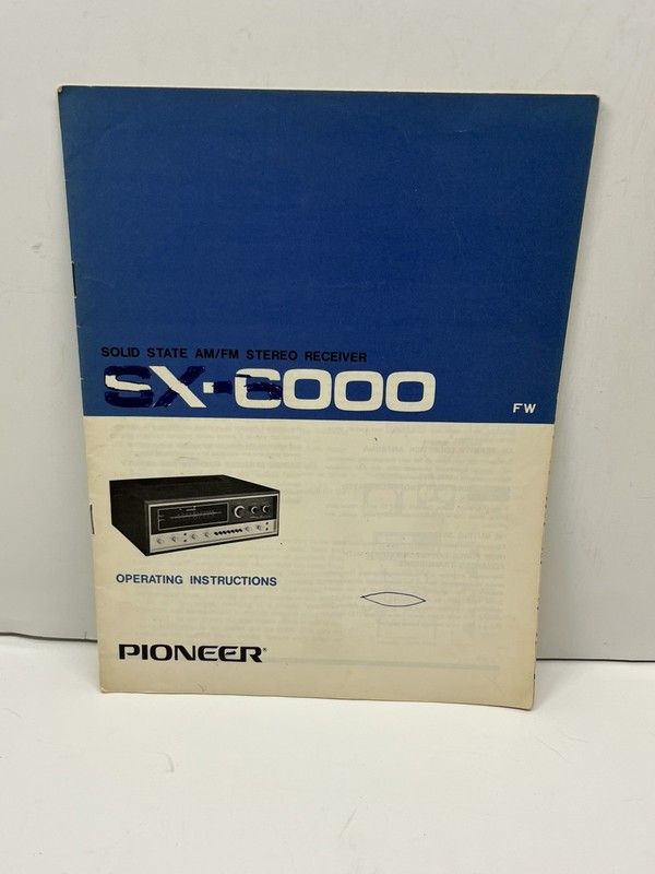 Vintage Pioneer SX-6000 Receiver Original Owners Instruction Manual