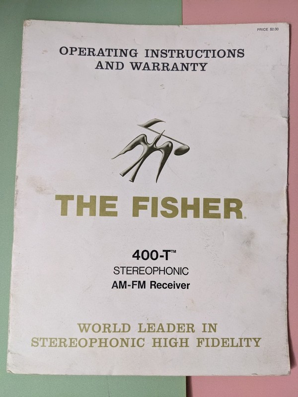 Fisher 400T Operating Instruction Stereophonic AM-FM Receiver Manual & Paperwork gallery