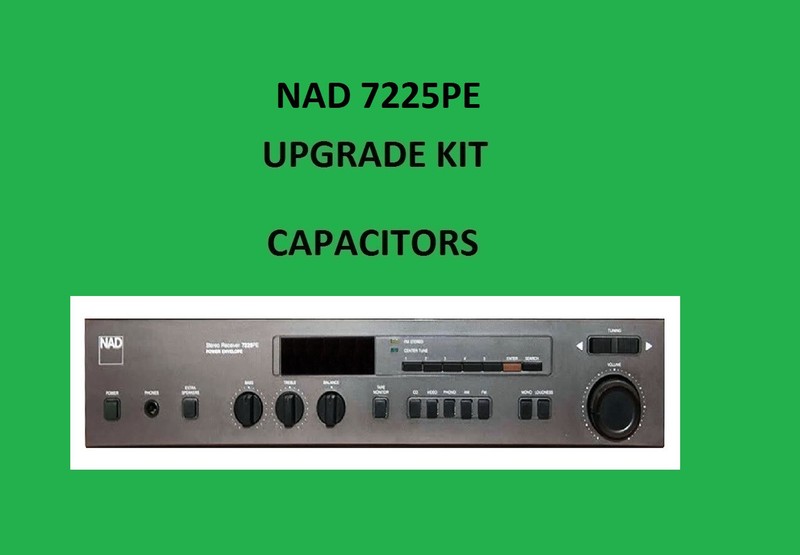 Stereo Receiver NAD 7225PE Repair KIT - all capacitors