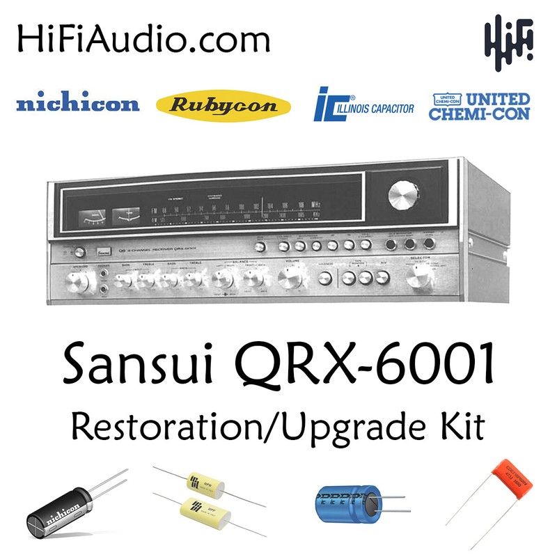 Sansui QRX-6001 rebuild restoration recap service kit fix repair capacitor