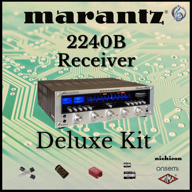 Marantz 2240B Receiver Deluxe Upgrade Kit Genuine Parts Restoration
