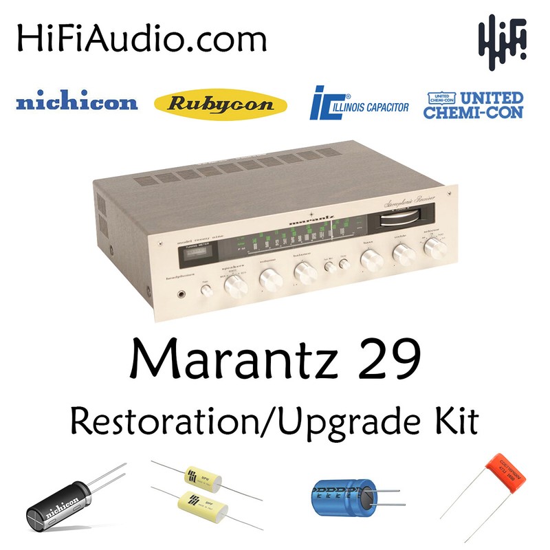 Marantz model 29 rebuild restoration recap service kit repair capacitor