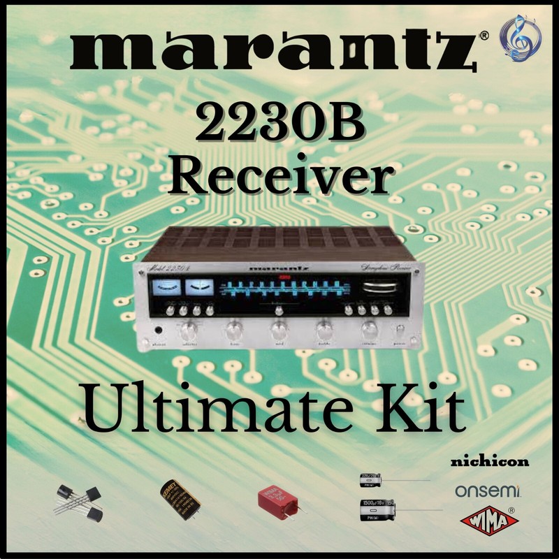 Marantz 2230B Receiver Ultimate Upgrade Kit Genuine Parts Restoration Guarantee