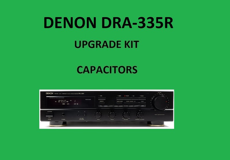 Stereo Receiver DENON DRA-335R Repair KIT – all capacitors
