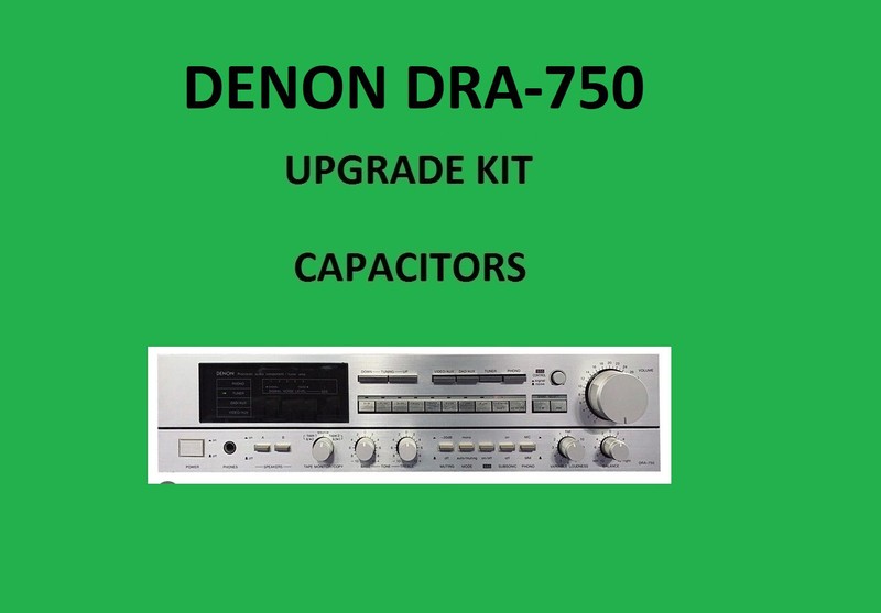 Stereo Receiver DENON DRA-750 Repair KIT – all capacitors