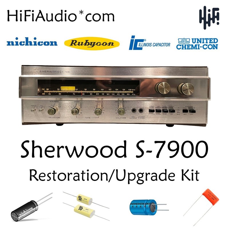 Sherwood S7900 restoration recap repair upgrade rebuild kit fix filter capacitor