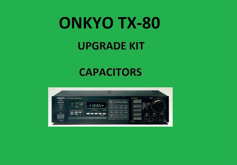 Stereo Receiver ONKYO TX-80 Repair KIT – all capacitors